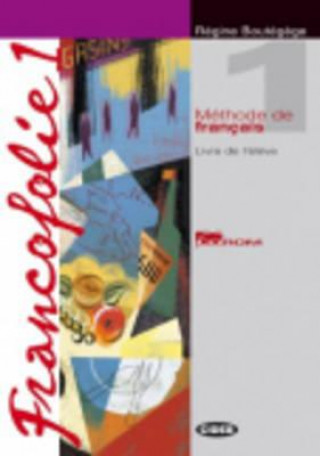 FRANCOFOLIE 1 LIVRE DE'L ELEVE + CD-ROM + CAHIER D'EXERCICES + CDs /2/ + PORTFOLIO