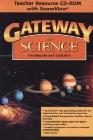 Gateway to Science: Teacher Resource CD-ROM with ExamView  and  Classroom Presentation Tool