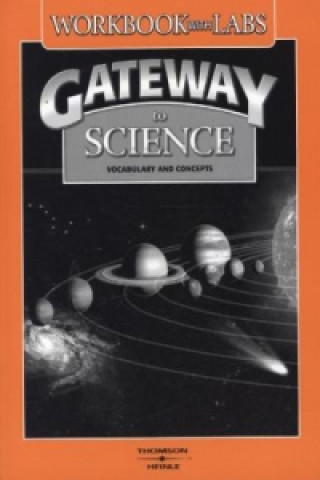 Gateway to Science: Workbook with Labs