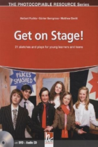 Get on Stage - 21 Sketches & Plays for Young Learners and Teens