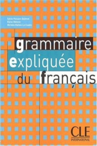 Grammaire expliquée niveau intermédiaire(A2)