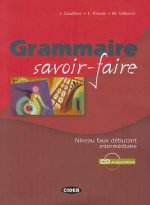 GRAMMAIRE SAVOIR-FAIRE + CD-ROM