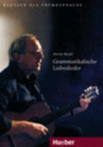 Grammatikalische Liebeslieder Audio-CD, Liedtexte