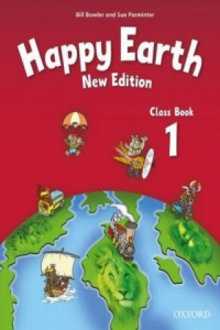 Happy Earth: 1 New Edition: Class Book