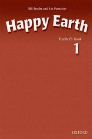 Happy Earth 1: Teacher's Book