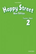 Happy Street: 2 New Edition: Teacher's Book