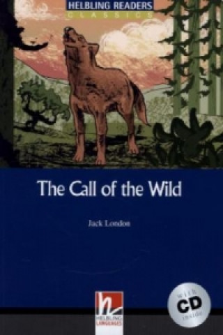 The Call of the Wild, w. Audio-CD