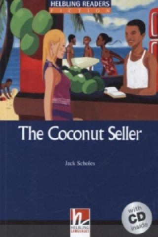 The Coconut Seller, mit 1 Audio-CD, m. 1 Audio-CD