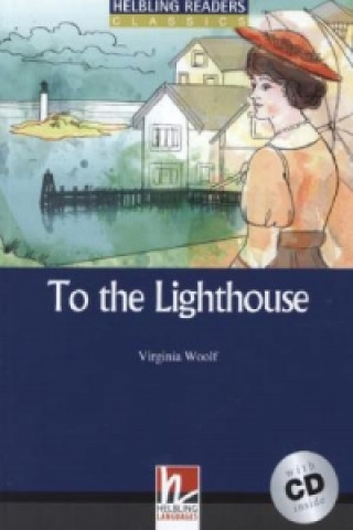 To the Lighthouse, mit 1 Audio-CD, m. 1 Audio-CD