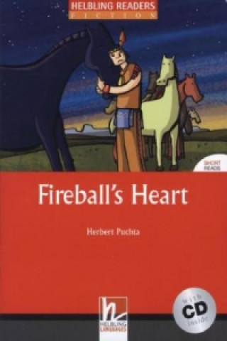 Fireball's Heart, mit 1 Audio-CD, m. 1 Audio-CD