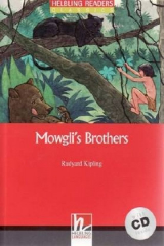 Mowgli's Brothers, w. Audio-CD