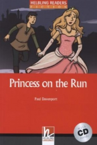 Princess on the Run, mit 1 Audio-CD, m. 1 Audio-CD