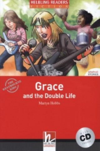 Grace and the Double Life, mit 1 Audio-CD, m. 1 Audio-CD