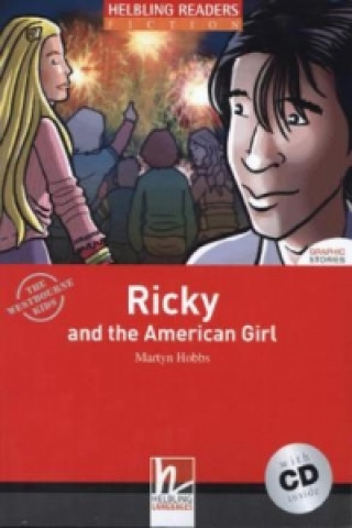 HELBLING READERS Red Series Level 3 Ricky and the American Girl + Audio CD (Martyn Hobbs)
