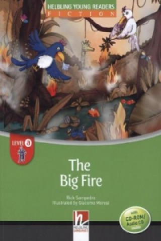 The Big Fire, mit 1 CD-ROM/Audio-CD, m. 1 CD-ROM
