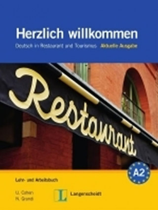 HERZLICH WILLKOMMEN Aktuelle Ausgabe Lehr- und Arbeitsbuch mit Audio CDs /3/