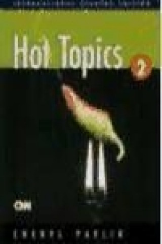 Hot Topics 2