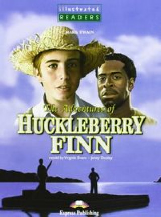 Illustrated Readers 3 The Adventures of Huckleberry Finn + CD