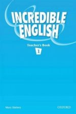 Incredible English 1: Teacher's Book