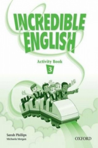 Incredible English 3: Activity Book