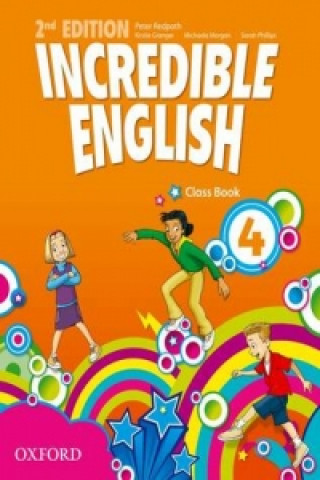 Incredible English: 4: Class Book