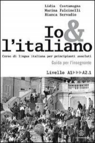IO a L'ITALIANO Teacher's Guide