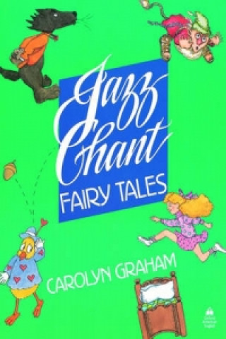 Jazz Chant Fairy Tales