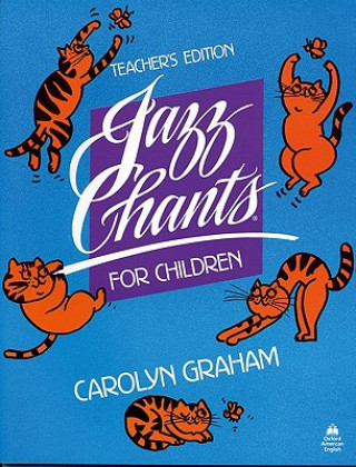 Jazz Chants for Children (R): Teacher's Edition