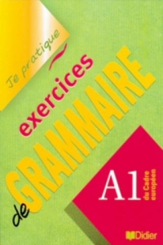 Je pratique - Exercices de grammaire