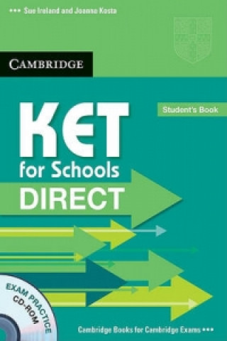 KET for Schools Direct Student's Pack (student's Book with Cd Rom and Workbook without Answers)