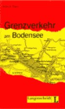 Langenscheidt Leichte Lektüre Stufe 2 Grenzverkehr am Bodensee