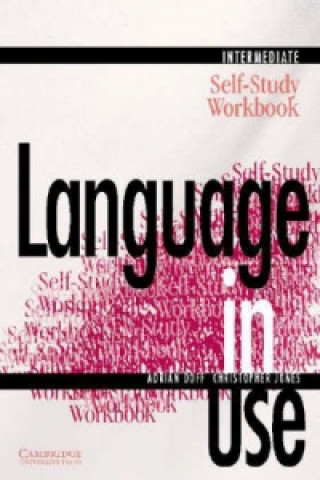 Language in Use Intermediate Self-study workbook