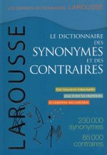 Le dictionnaire des synonymes et des contraires