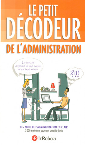 LE PETIT DECODEUR DE L'ADMINISTRATION