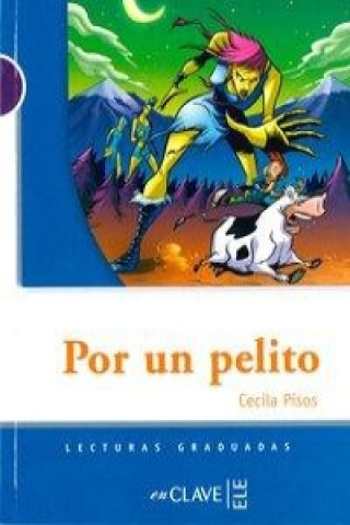 Lecturas Adolescentes - Por un pelito