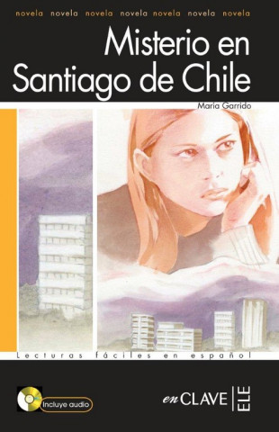 Lecturas Adultos - Misterio en Santiago de Chile + CD audio