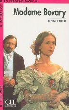 LECTURES CLE EN FRANCAIS FACILE NIVEAU 4: MADAME BOVARY