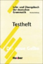 Lehr- und Übungsbuch der deutschen Grammatik – Neubearbeitung Testheft