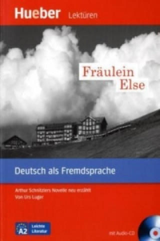 Fraulein Else - Leseheft mit CD