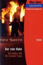 Der rote Hahn