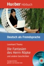 Lesehefte DaF Die Fantasien des Herrn Röpke und andere Geschichten, Paket