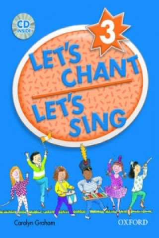 Let's Chant, Let's Sing: 3: CD Pack