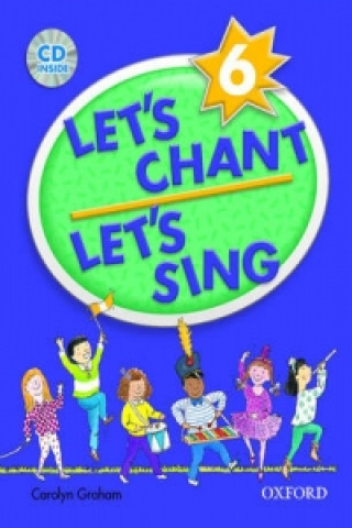 Let's Chant, Let's Sing: 6: CD Pack