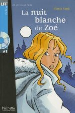 LFF A1 La Nuit blanche de Zoé + CD audio