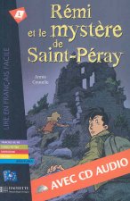 Remi et le mystere de St-Peray - Livre & CD audio