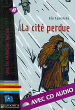 La cite perdue- livre & CD audio