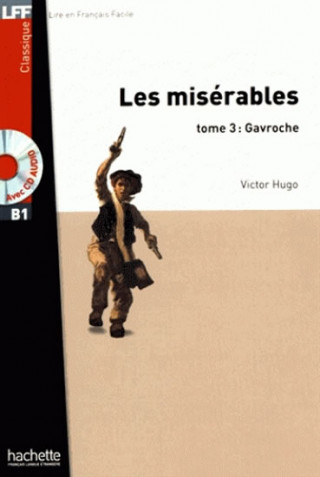 Les Miserables (Gavroche) - Livre + audio en ligne