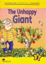 Macmillan Children's Readers The Unhappy Giant International Level 3