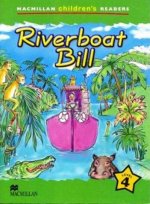 Macmillan Children's Readers Riverboat Bill International Level 4