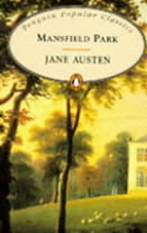 Mansfield Park (Penguin Popular Classics)